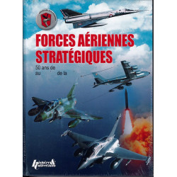 DE 50 JAAR VAN DE F.A.S. (FORCES AÉRIENNES STRATÉGIQUES)