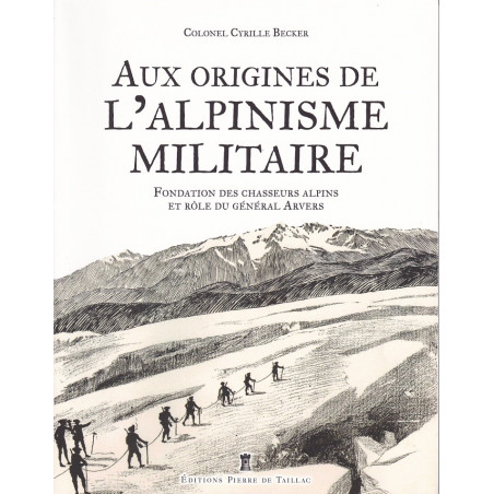 De oorsprong van de militaire alpinisme