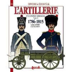 DIE ARTILLERIE UND DAS SYSTEM GRIBEAUVAL: BAND 2