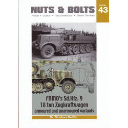 I trattori Famo Sd.Kfz. 9 da 18 tonnellate – varianti blindate e non blindate