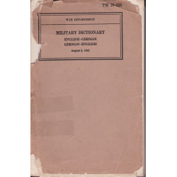 TM 30-255 DIZIONARIO MILITARE INGLESE-TEDESCO TEDESCO-INGLESE FASCICOLO ANTICIPATO