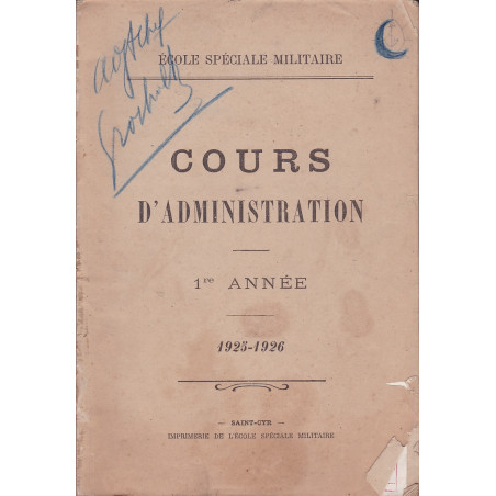 COURS D’ADMINISTRATION MILITAIRE 1ERE ANNÉE 1925-1926
