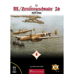 Het III./Zerstörergeschwader 26 – 1939/1944