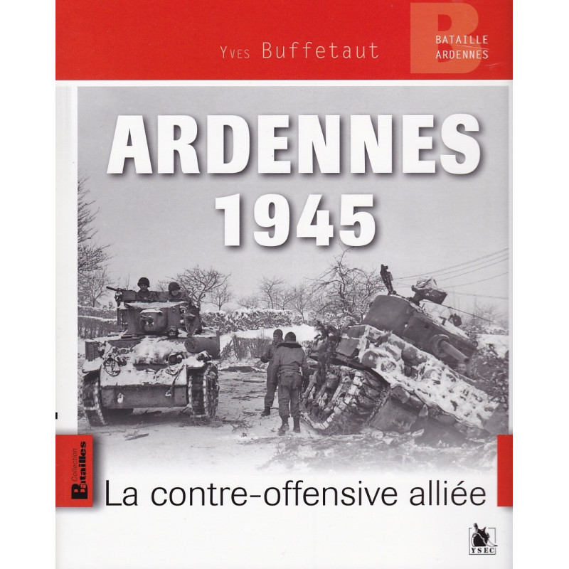 Ardennes 1945, the Allied counter-offensive