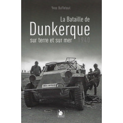 1940 THE BATTLE OF DUNKIRK ON LAND AND AT SEA