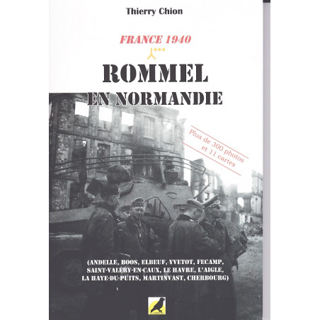ROMMEL IN NORMANDY - France 1940