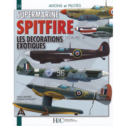 SUPERMARINE SPITFIRE – EXOTIC MARKINGS VOLUME 3