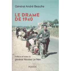 DAS DRAMA VON 1940 – General André Beaufre