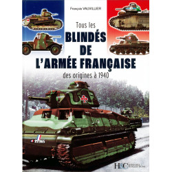 ALLE GEPANTSERDE VOERTUIGEN VAN HET FRANSE LEGER - Van de...