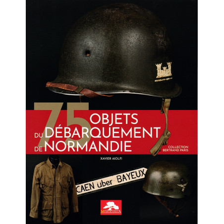 75 OBJETS DU DEBARQUEMENT DE NORMANDIE