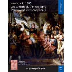 INNSBRUCK 1805 – De soldaten van het 76e Linie-regiment...
