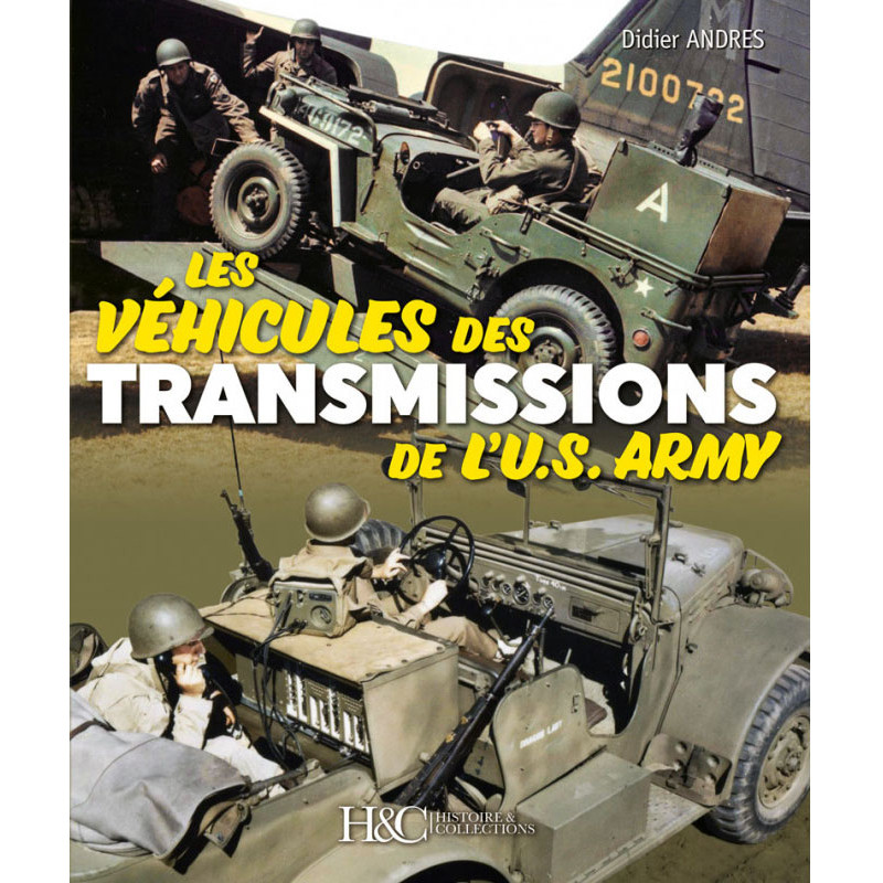 DIE FERNMELDEFAHRZEUGE DER U.S. ARMY