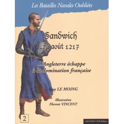 SANDWICH 24. August 1217 – England entgeht der französischen Vorherrschaft