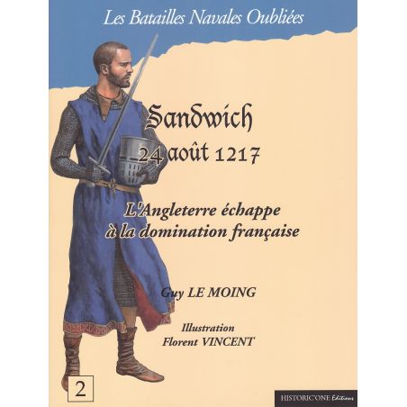 SANDWICH 24. August 1217 – England entgeht der französischen Vorherrschaft