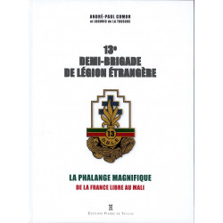 13e DEMI-BRIGADE DE LEGION ETRANGERE – die glorreiche...