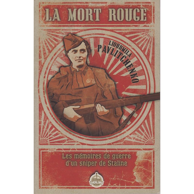 DE RODE DOOD – De oorlogsmemoiren van een scherpschutster van Stalin