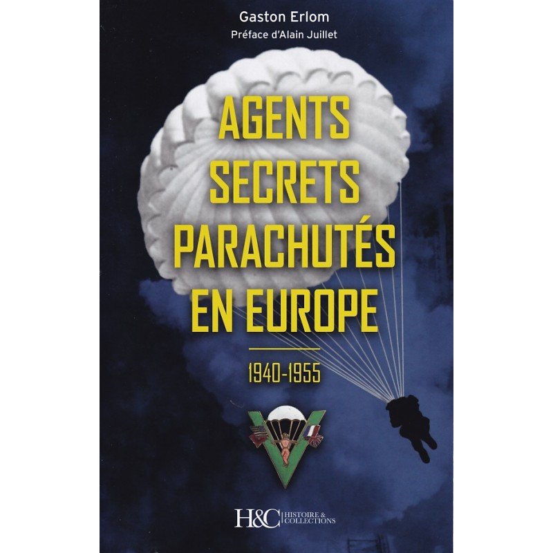 GEHEIME AGENTEN GEPARACHUTEERD IN EUROPA 1940-1955