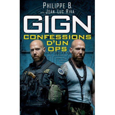 GIGN: CONFESSIONS OF AN OPS