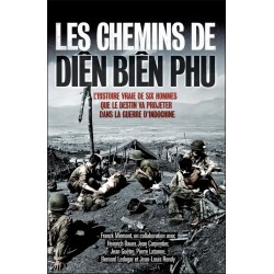DE WEGEN NAAR DIÊN BIÊN PHU – Het waargebeurde verhaal...