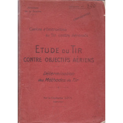 Studie van het Vuur tegen Luchtdoelen - Vertrouwelijk Rapport 1917