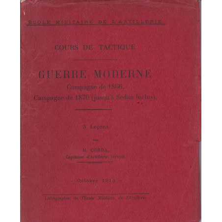 Tactics Course Modern Warfare Campaign of 1866 and 1870 Captain Corda Ed. 1913 - 2 volumes