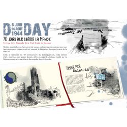 D Day: 6. Juni – 14. August 1944 – 70 Tage zur Befreiung des Ärmelkanaldépartements 2