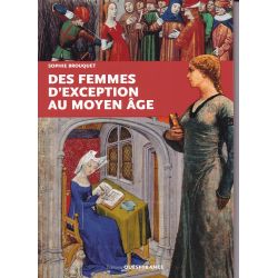 Exceptional Women in the Middle Ages