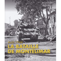 THE BATTLE OF MONTÉLIMAR: AUGUST 1944